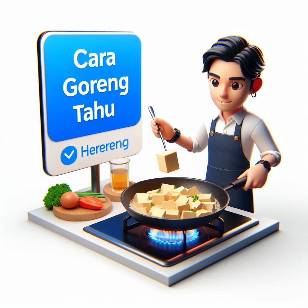 cara goreng tahu