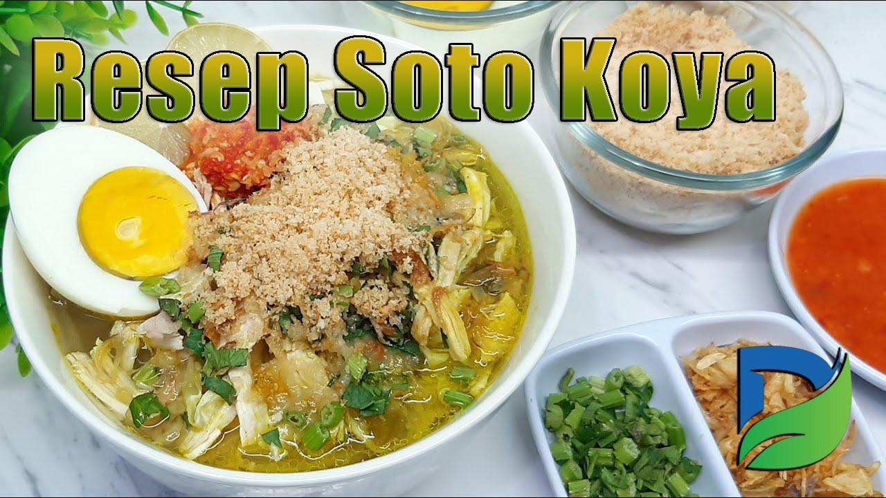 Resep Soto Koya Indonesia yang Menggugah Selera